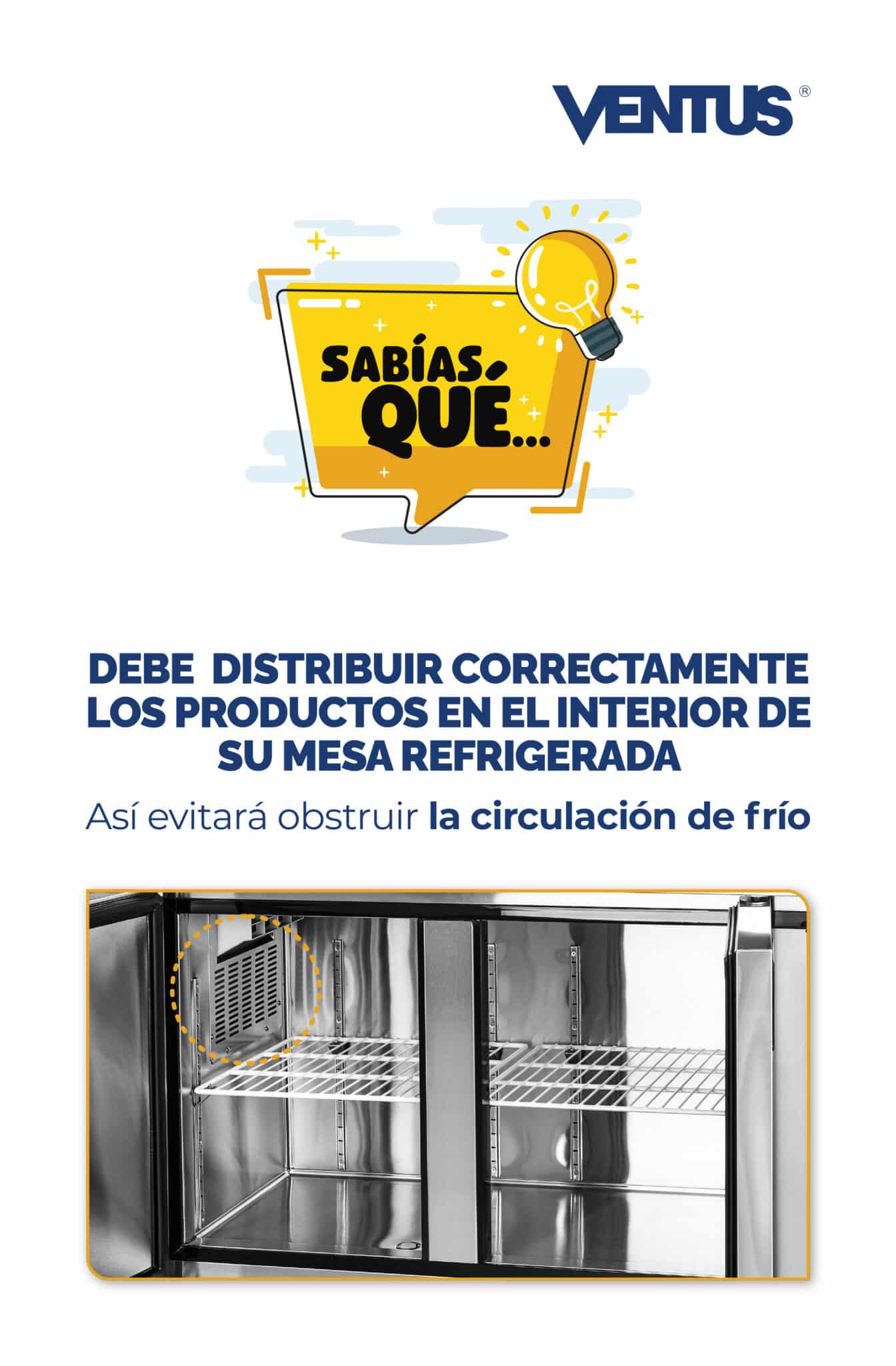 Consejo Ventus: distribuir los productos sin obstruir la circulación de frío
