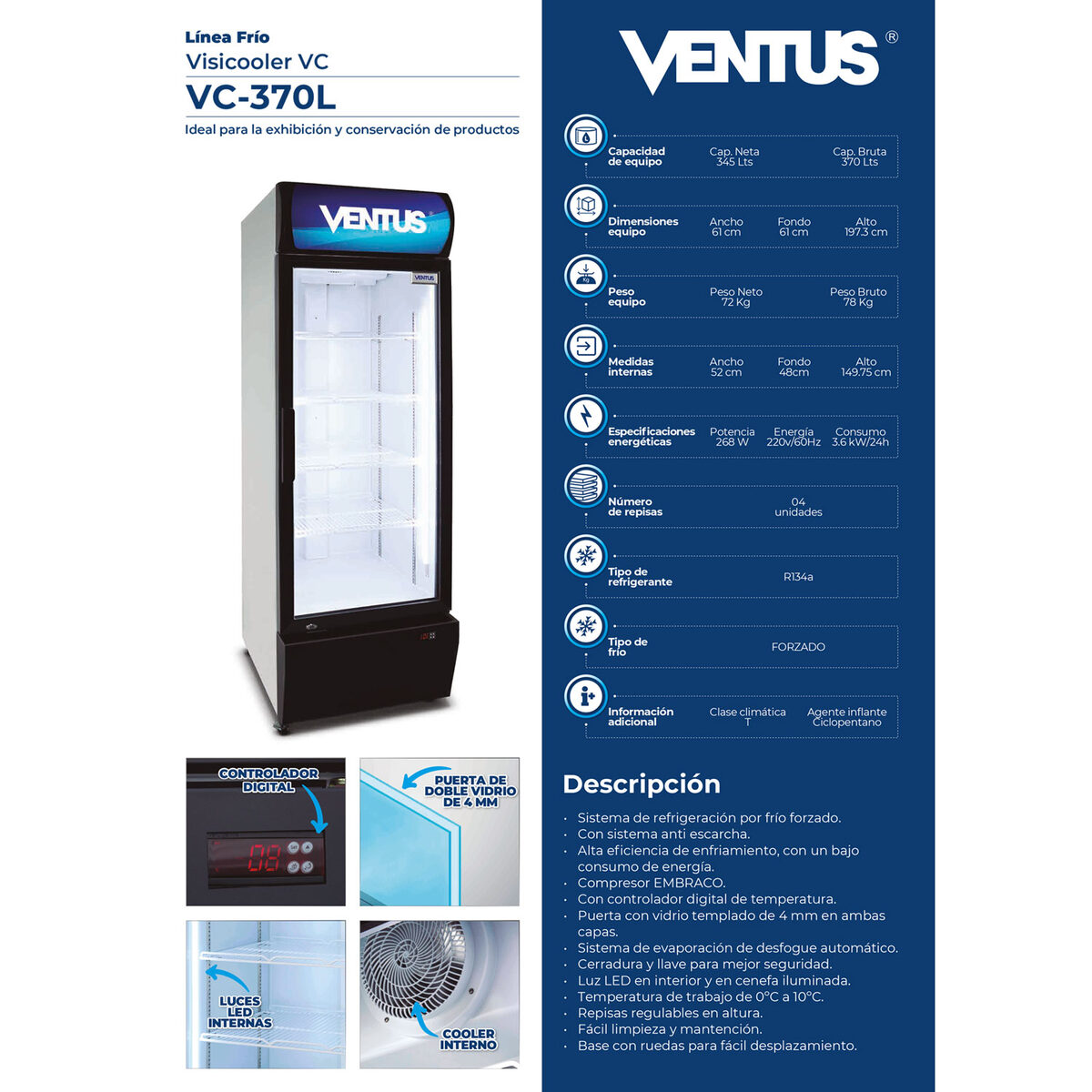 Puerta de doble vidrio templado con temperatura de 0 a 10 °C