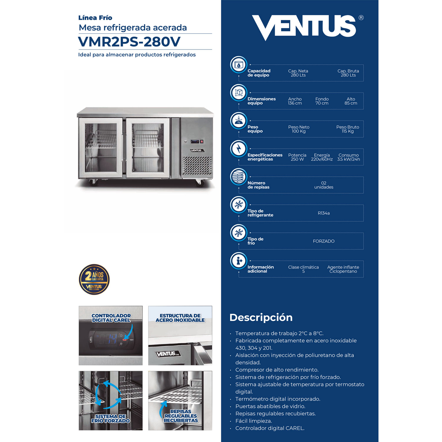 Ficha técnica del mesón refrigerado Ventus VMR2PS-280V